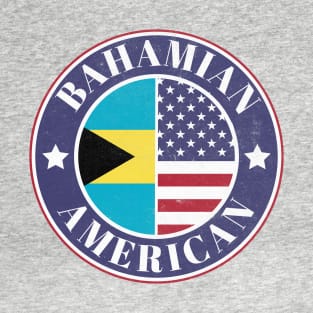 Proud Bahamian-American Badge - The Bahamas Flag T-Shirt